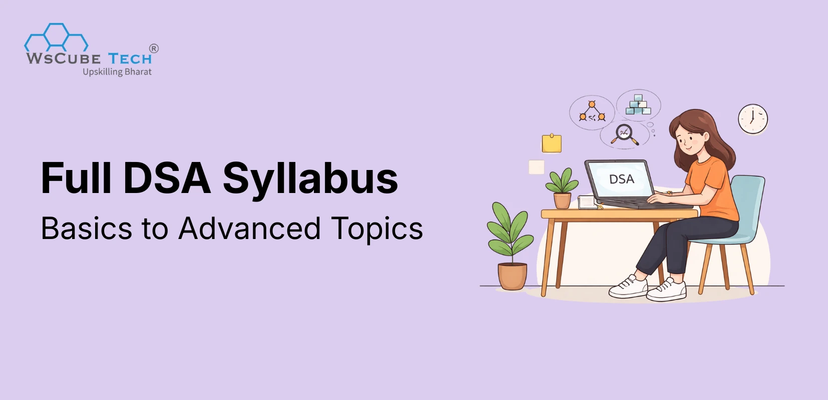 DSA Syllabus: Full Course Curriculum 2026