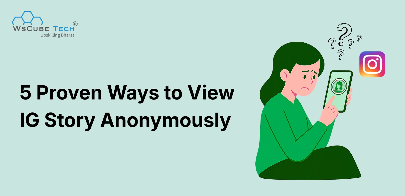 5 Proven Ways to View Instagram Stories Anonymously (2026)