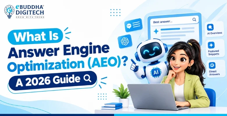 What Is Answer Engine Optimization (AEO)? A 2026 Guide