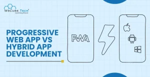 Progressive Web App vs Hybrid App