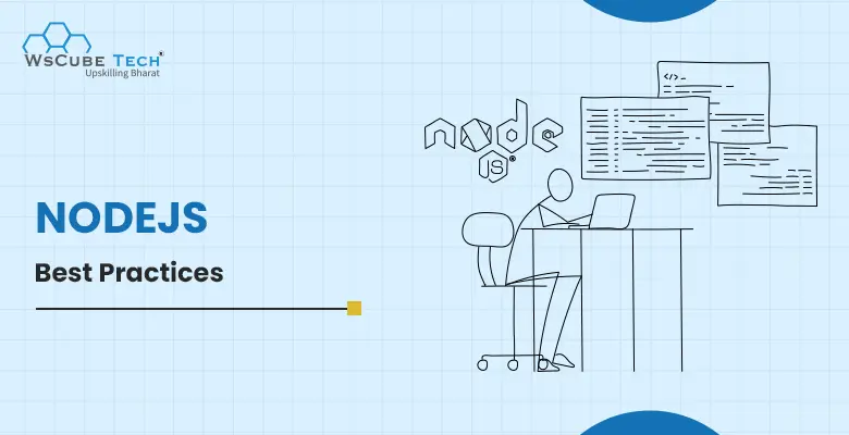 Top 17 NodeJS Best Practices in 2026 To Start Following Right Now