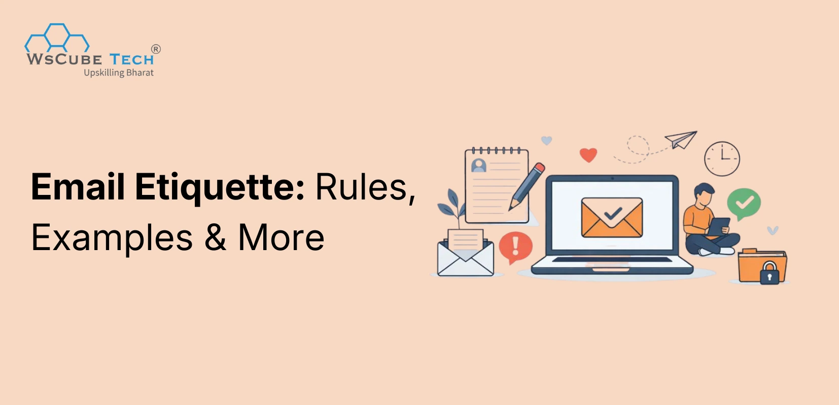 Email Etiquette: Rules, Examples & Best Practices